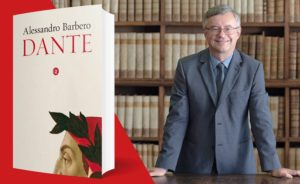 DANTE ALIGHIERI E ALESSANDRO BARBERO