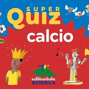 SUPER QUIZ - CALCIO