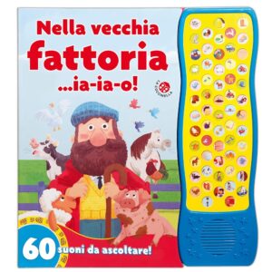 NELLA VECCHIA FATTORIA IA-IA-O!