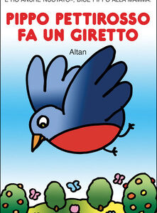 PIPPO PETTIROSSO FA UN GIRETTO