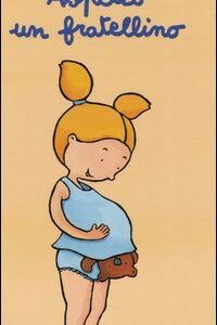 ASPETTO UN FRATELLINO