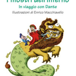 DANTE E I MOSTRI DELL'INFERNO