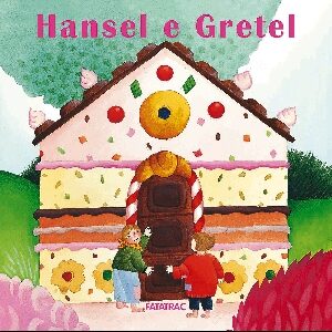 HANSEL E GRETEL