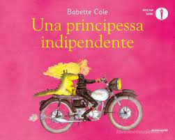 UNA PRINCIPESSA INDIPENDENTE
