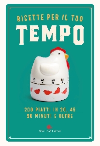 RICETTE PER IL TUO TEMPO