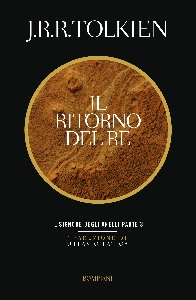 IL SIGNORE DEGLI ANELLI. IL RITORNO DEL