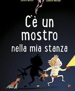 C'E' UN MOSTRO NELLA MIA STANZA