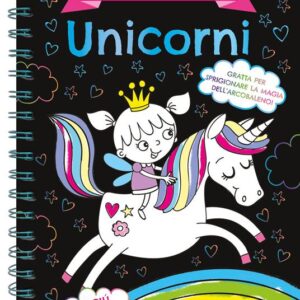 GRATTA E COLORA. UNICORNI