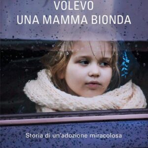 VOLEVO UNA MAMMA BIONDA