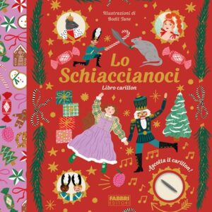 IL LIBRO CARILLON. LO SCHIACCIANOCI