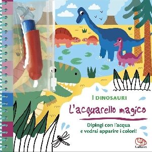 I DINOSAURI - ACQUARELLO MAGIC