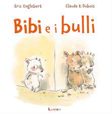 BIBI E I BULLI