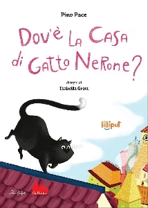 DOV'È LA CASA DI GATTO NERONE?
