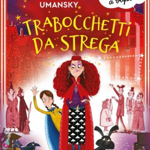 TRABOCCHETTI DA STREGA