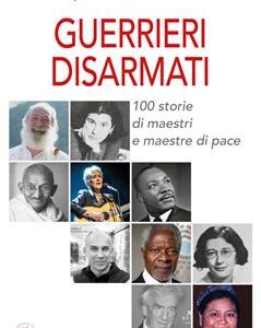GUERRIERI DISARMATI