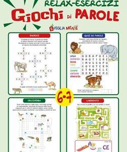 102 RELAX ESERCIZI. GIOCHI DI PAROLE 6-7