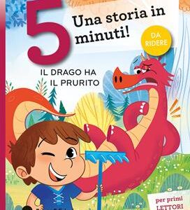 IL DRAGO HA IL PRURITO. STAMPATELLO MAIU