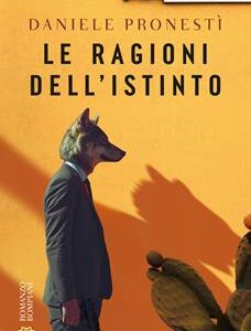 LE RAGIONI DELL'ISTINTO