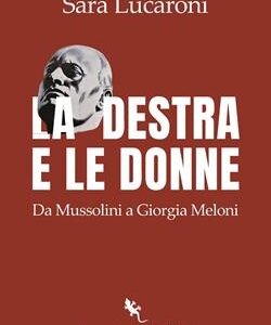 LA DESTRA E LE DONNE.