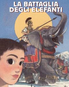 LA BATTAGLIA DEGLI ELEFANTI