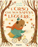 L'ORSO CHE NON SAPEVA LEGGERE (PROVV)
