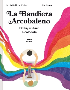 LA BANDIERA ARCOBALENO