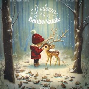 L'INFANZIA DI BABBO NATALE