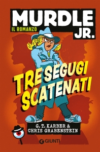 TRE SEGUGI SCATENATI
